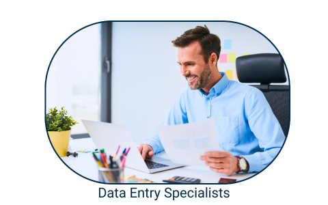 Time consuming data entry is handled by our experts with ease